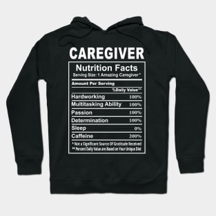 Caregiver Nutrition Facts Hoodie